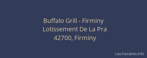 Buffalo Grill - Firminy