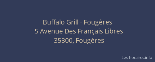 Buffalo Grill - Fougères
