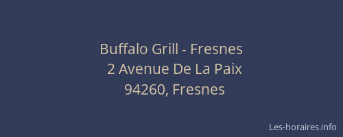 Buffalo Grill - Fresnes