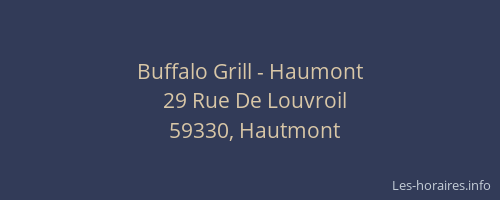Buffalo Grill - Haumont