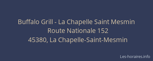 Buffalo Grill - La Chapelle Saint Mesmin