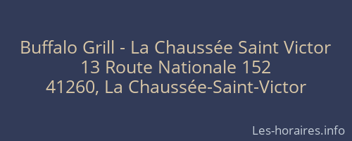 Buffalo Grill - La Chaussée Saint Victor