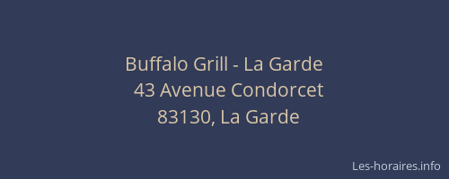 Buffalo Grill - La Garde