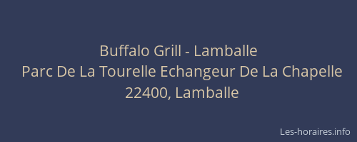 Buffalo Grill - Lamballe