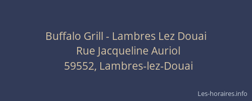 Buffalo Grill - Lambres Lez Douai