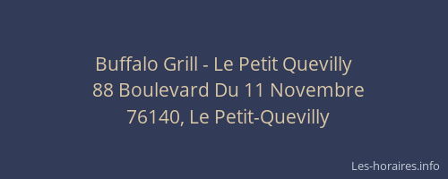 Buffalo Grill - Le Petit Quevilly