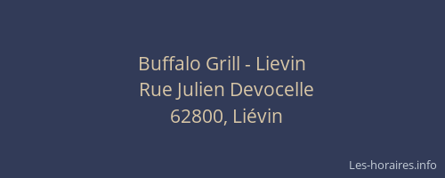 Buffalo Grill - Lievin