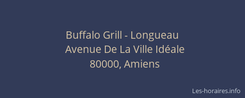 Buffalo Grill - Longueau