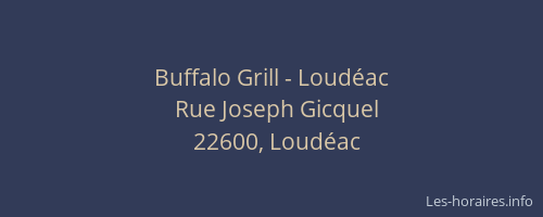 Buffalo Grill - Loudéac