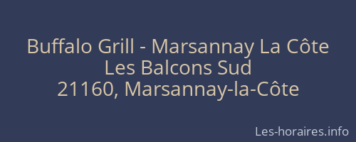 Buffalo Grill - Marsannay La C&ocirc;te