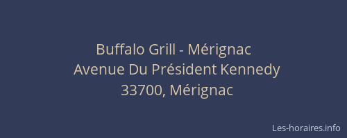 Buffalo Grill - Mérignac