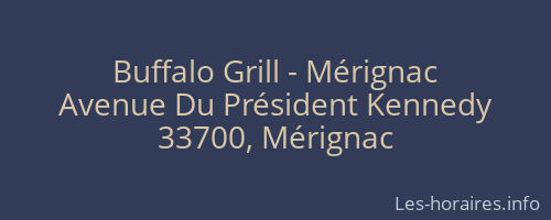 Buffalo Grill - Mérignac