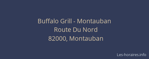 Buffalo Grill - Montauban