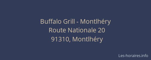 Buffalo Grill - Montlhéry