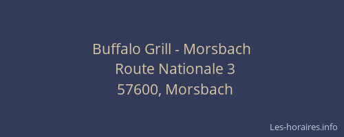 Buffalo Grill - Morsbach