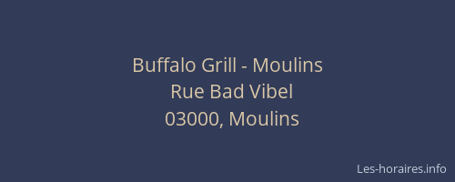 Buffalo Grill - Moulins