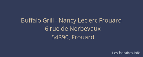 Buffalo Grill - Nancy Leclerc Frouard