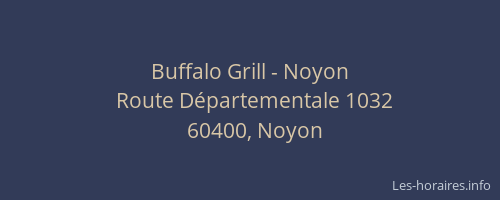 Buffalo Grill - Noyon