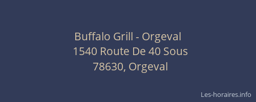 Buffalo Grill - Orgeval