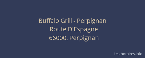 Buffalo Grill - Perpignan