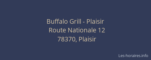 Buffalo Grill - Plaisir