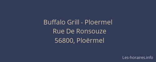 Buffalo Grill - Ploermel