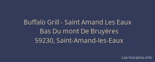 Buffalo Grill - Saint Amand Les Eaux