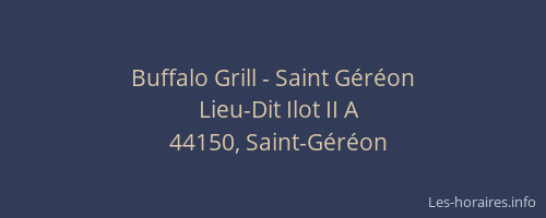 Buffalo Grill - Saint Géréon