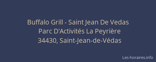 Buffalo Grill - Saint Jean De Vedas
