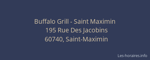 Buffalo Grill - Saint Maximin