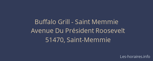 Buffalo Grill - Saint Memmie