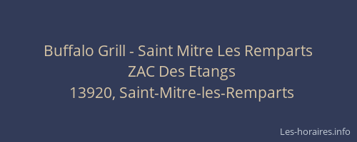 Buffalo Grill - Saint Mitre Les Remparts