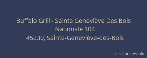Buffalo Grill - Sainte Geneviève Des Bois