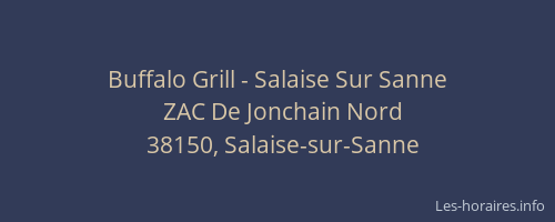 Buffalo Grill - Salaise Sur Sanne