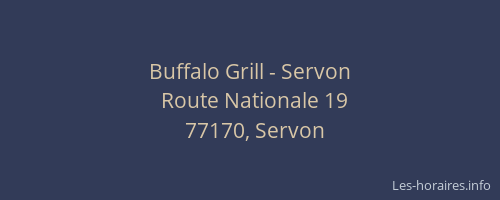 Buffalo Grill - Servon