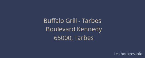 Buffalo Grill - Tarbes