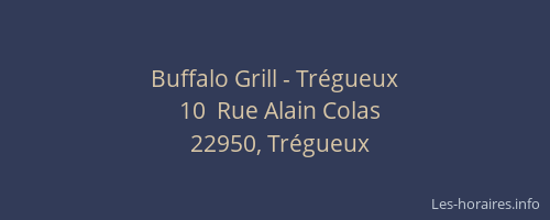 Buffalo Grill - Tr&eacute;gueux