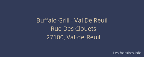 Buffalo Grill - Val De Reuil