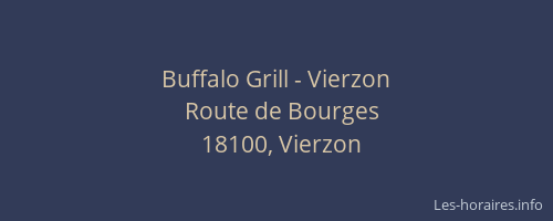 Buffalo Grill - Vierzon