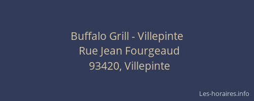 Buffalo Grill - Villepinte