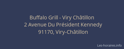 Buffalo Grill - Viry Châtillon