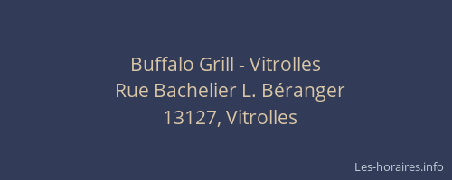 Buffalo Grill - Vitrolles