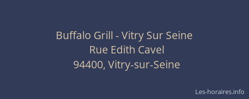 Buffalo Grill - Vitry Sur Seine