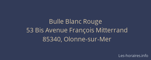 Bulle Blanc Rouge