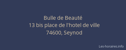 Bulle de Beaut&eacute;