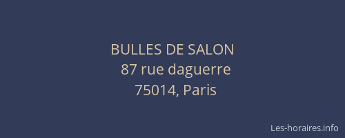 BULLES DE SALON