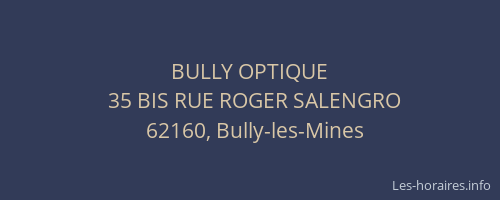 BULLY OPTIQUE