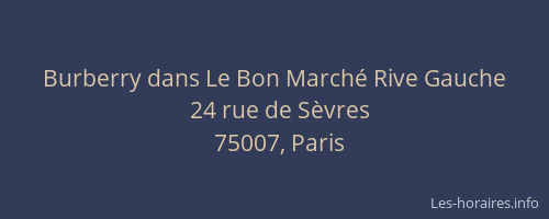 Burberry dans Le Bon Marché Rive Gauche