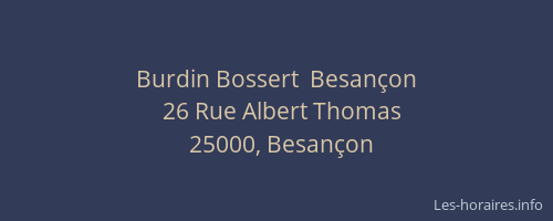 Burdin Bossert  Besançon