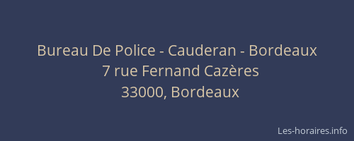 Bureau De Police - Cauderan - Bordeaux